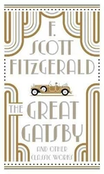 Great Gatsby and Other Classic Works - Francis Scott Fitzgerald