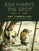 Egg Marks the Spot (Skunk and Badger 2) - Amy Timberlake