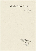 "Verše" na 3,14... - Michal Černý, M. A. Rek