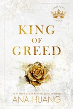 King of Greed - Ana Huang