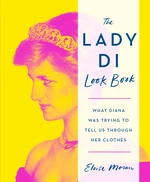 The Lady Di Look Book