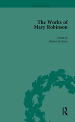 The Works of Mary Robinson, Part I