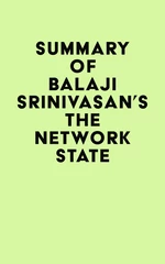 Summary of Balaji Srinivasan's The Network State