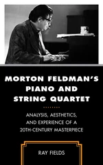 Morton Feldman's Piano and String Quartet