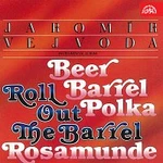 Vejvodova kapela – Roll Out The Barrel