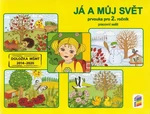 Já a můj svět - Prvouka pro 2.r. - pracovní sešit (nová řada dle RVP ZV)