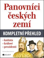 Panovníci českých zemí - kompletní přehled