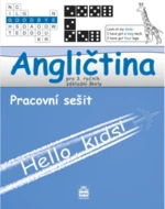 Angličtina pro 3.ročník ZŠ - Pracovní sešit - Marie Zahálková