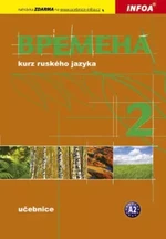 Vremena 2 kurz ruského jazyka - Jelizaveta Chamrajevová
