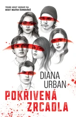 Pokřivená zrcadla - Diana Urban - e-kniha