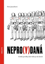 Nepro(v)daná - Janačíková Petra - e-kniha