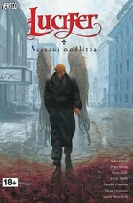 Lucifer Večerní modlitba - Mike Carey, Peter Gross