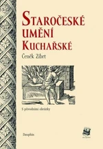 Staročeské umění kuchařské - Čeněk Zíbrt - e-kniha