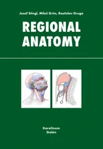Regional anatomy - Miloš Grim, Rastislav Druga, Josef Stingl - e-kniha