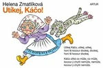 Utíkej, Káčo! - Helena Zmatlíková