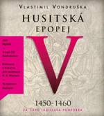 Husitská epopej V. - Za časů Ladislava Pohrobka - Vlastimil Vondruška - audiokniha