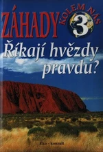 Říkají hvězdy pravdu? - Ján Bienik