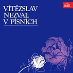 Různí interpreti – Vítězslav Nezval v písních
