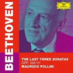 Maurizio Pollini – Beethoven: The Last Three Sonatas, Opp. 109-111