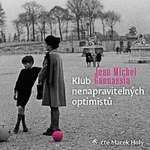 Marek Holý – Guenassia: Klub nenapravitelných optimistů (MP3-CD) Marek Holý – Guenassia: Klub nenapravitelných optimistů (MP3-CD)
