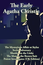 The Early Agatha Christie