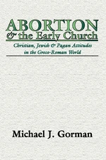 Abortion and the Early Church