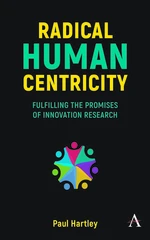 Radical Human Centricity