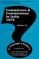 Committees and Commissions in India 1975 Volume-13