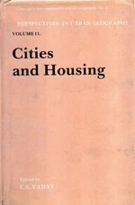 Perspectives In Urban Grography Volume-11 (Cities And Housing)