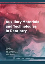Auxiliary Materials and Technologies in Dentistry