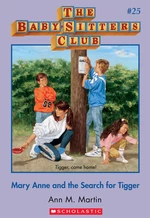 Mary Anne and the Search for Tigger (The Baby-Sitters Club #25)