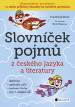 Slovníček pojmů z českého jazyka a literatury - František Brož - e-kniha