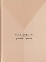 Vlastenectví - povídání s Janem - Jan Konfršt