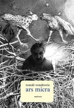 Ars micra - Tomáš Vondrovic, Jan Bouška