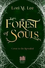 Forest of Souls - Lee Lori M.