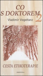 Co s doktorem 2 - Vladimír Vogeltanz