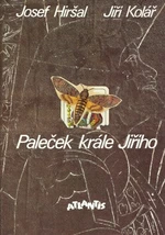 Paleček krále Jiřího - Jiří Kolář, Josef Hiršal