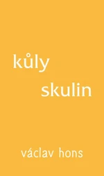 Kůly skulin - Václav Hons