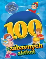 100 zábavných aktivit - chlapci