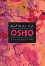 Nezávislá myseľ - Osho Rajneesh