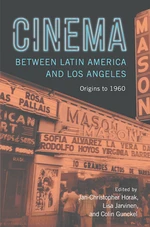 Cinema between Latin America and Los Angeles