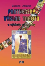 Partnerský výklad tarotu - Zuzana Antares