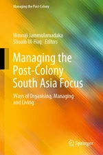 Managing the Post-Colony South Asia Focus