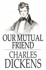 Our Mutual Friend