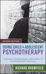 Doing Child and Adolescent Psychotherapy