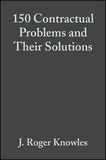 150 Contractual Problems and Their Solutions