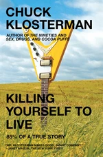 Killing Yourself to Live