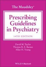 The Maudsley Prescribing Guidelines in Psychiatry