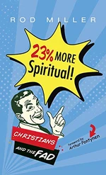23% More Spiritual!