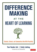 Difference Making at the Heart of Learning